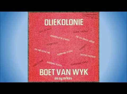 Boet van Wyk & Sy Orkes – Die ou kraal liedjie