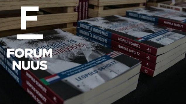 Forum Nuus: Nuwe boek vertel oor die “stryd agter die stryd” tydens die Anglo-Boereoorlog