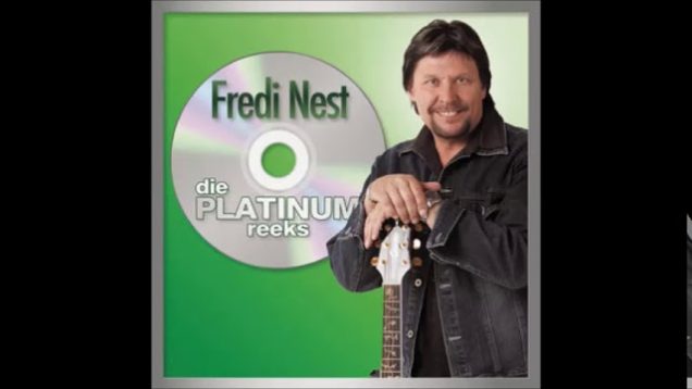 Fredi Nest – Hou My Vas  ( As Ek Wil Gaan )