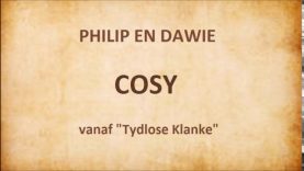 Philip en Dawie – Cozy