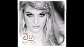 Zita Pretorius se nuutste enkelsnit, “BEGIN WEER”