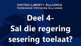 Sal die regering sesering toelaat? – Deel 4