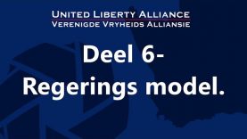 Wat is die voorgestelde regerings model? – Deel 6