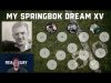 My All Time Greatest Springbok XV