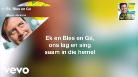 Manie Jackson – Ek, Bles en Gé (Official Lyric Video)