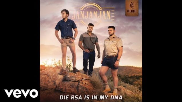 JAN JAN JAN – Die RSA is in my DNA (Official Audio)