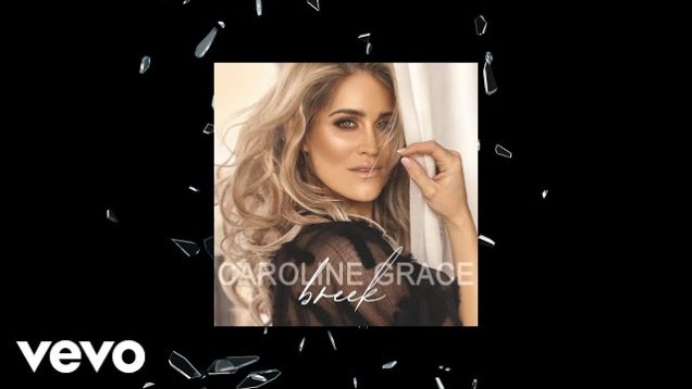 Caroline Grace – Breek (Audio)