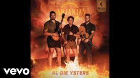JAN JAN JAN – Al Die Ysters (Official Audio)