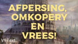 Afpersing, Omkopery en Vrees!