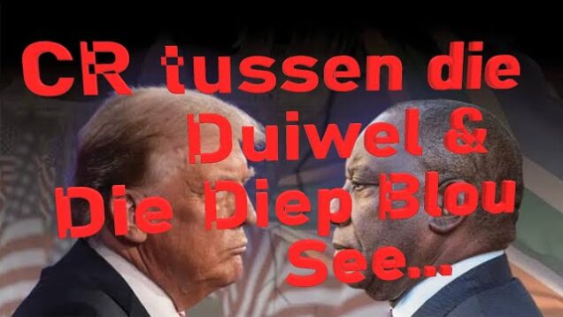 CR tussen die Duiwel & Die Diep Blou See…