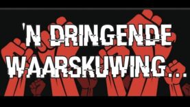 Die Gevaar van enige onrus en/of stakings nou…