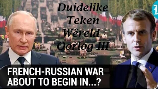 Duidelike teken Wêreld Oorlog III