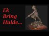 Ek Bring Hulde…
