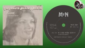 Gwynneth Ashley Robin – As ek ‘n lied kon skryf