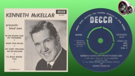 Kenneth McKellar – My hart verlang na die Boland