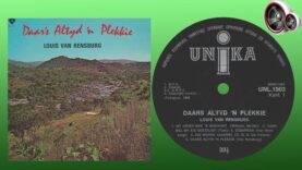 Louis van Rensburg – My vader was ‘n musikant
