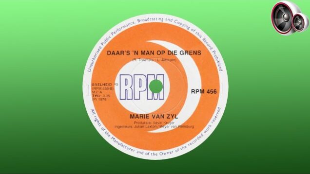 Marie van Zyl – Daar’s ‘n man op die grens