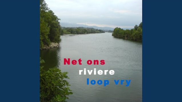 Net ons riviere loop vry