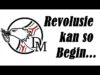 Revolusie kan so Begin…