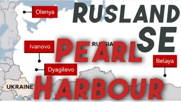 Rusland se Pearl Harbour!