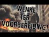 Wenke ter Voorbereiding!