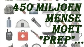 450 Miljoen Mense Moet “Prep”…