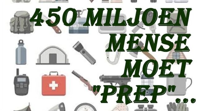 450 Miljoen Mense Moet “Prep”…