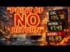 “Point of no Return”