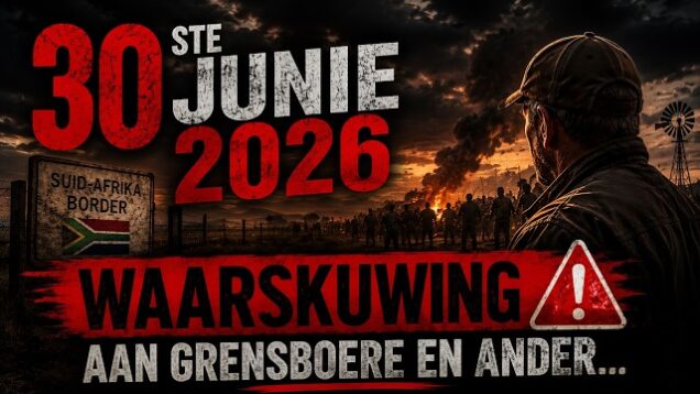 Waarskuwing aan Grensboere en ander…