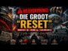 Die Groot “RESET”