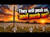 “They will push us, and push us!”